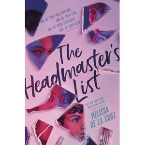 The Headmaster's List -- Melissa de la Cruz